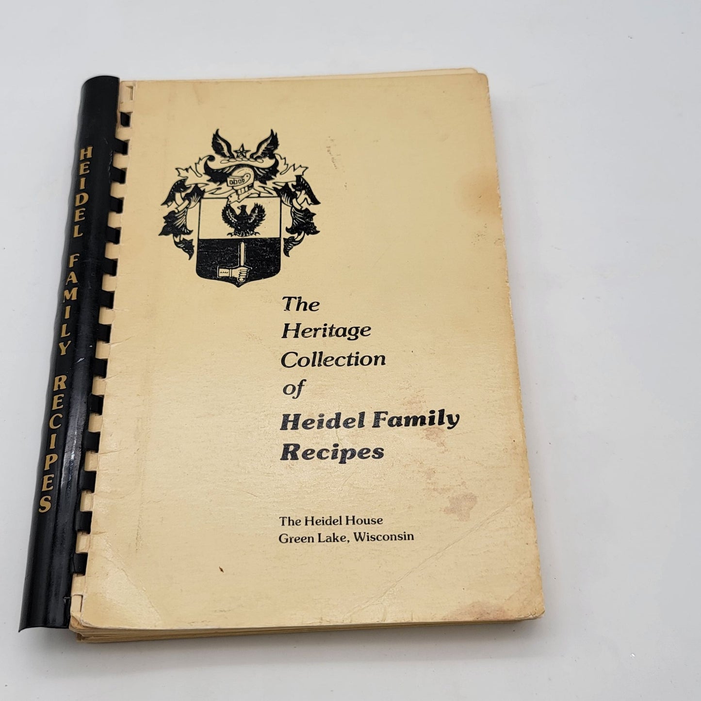The Heritage Collection Of Heidel Family Recipes Spiral-Bound Cookbook 1975 Edition