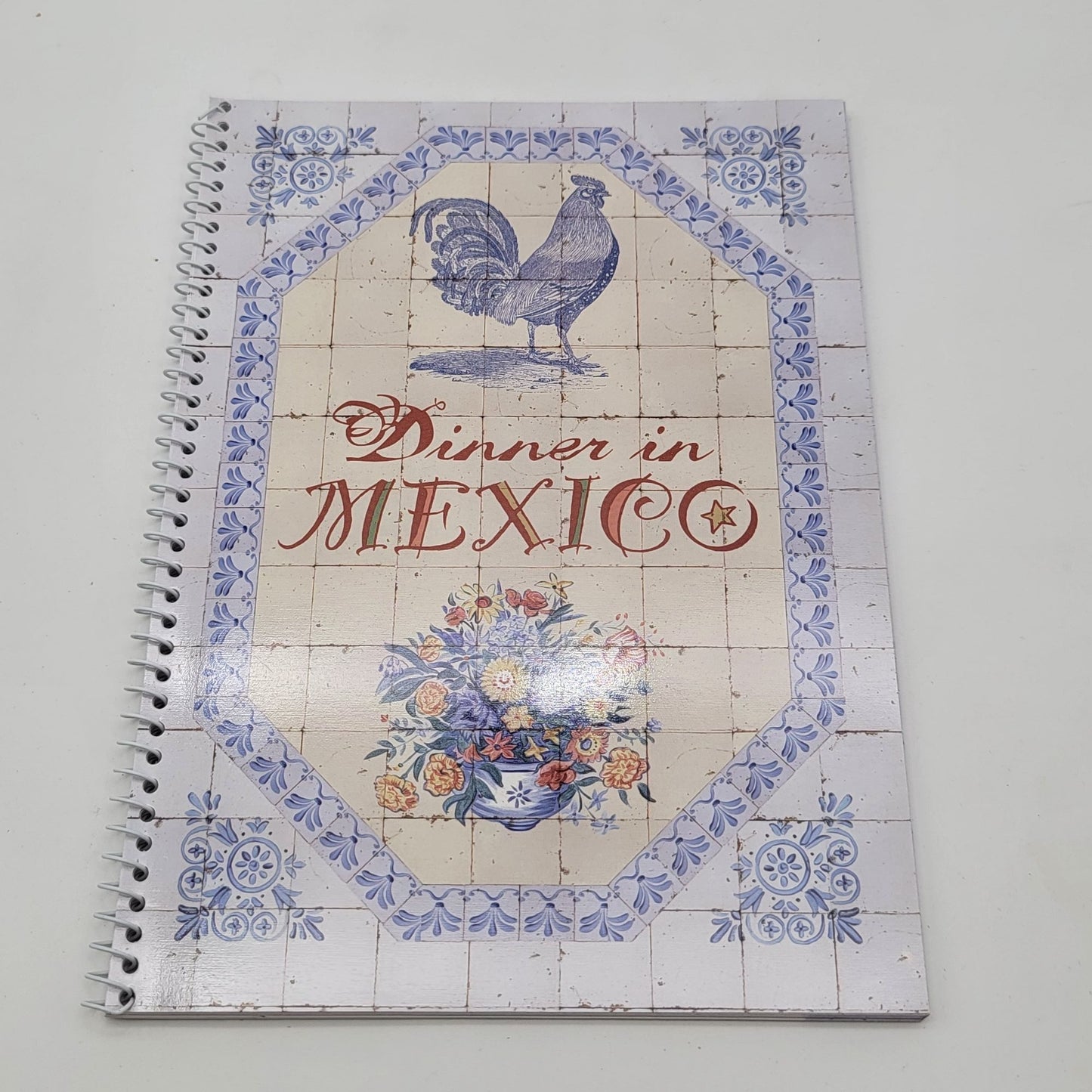 Dinner In Mexico Cookbook By Great American Opportunities Spiral Bound Recipe Book