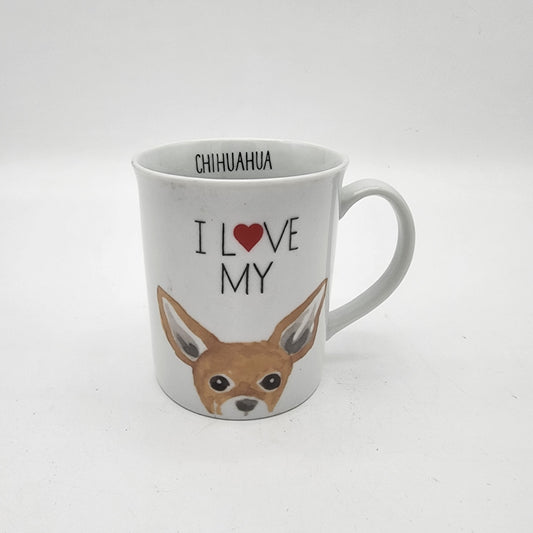 I Love My Chihuahua Mug