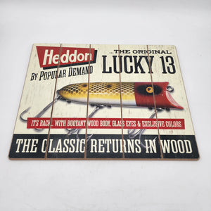Heddon Lucky 13 Fishing Lure Wood Sign