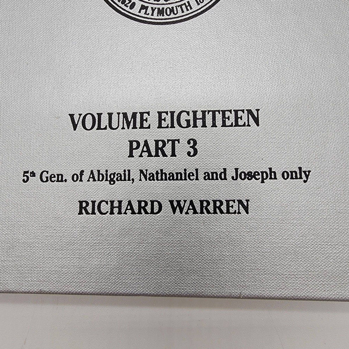 Mayflower Families Through Five Generations Volume 18 Parts 1 & 3 Hard Cover Set