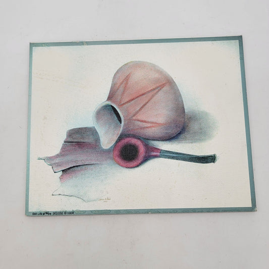 "Still Life W/Pipe" Artists Proof 002/250 By John A. Wood Giclee Print Canvas On Claybord 8" x 10" 2004
