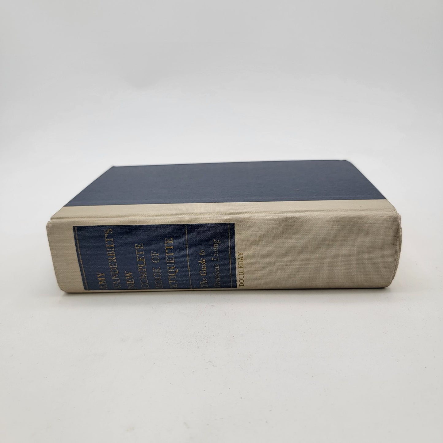 1967 Amy Vanderbilt New Complete Book Of Etiquette Hardcover