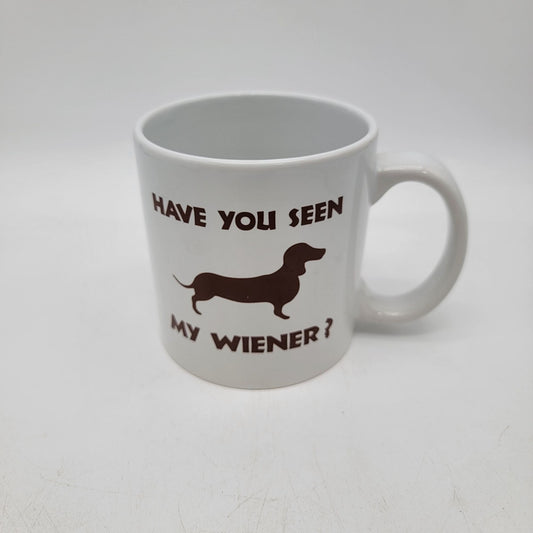 Dachshund Humor Coffee Mug Have You Seen My Weiner?