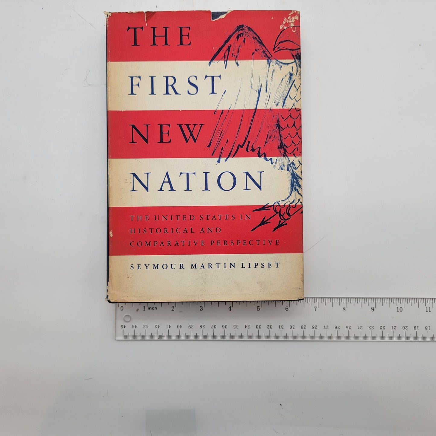 The First New Nation By Seymour Martin Lipset Hardcover Book
