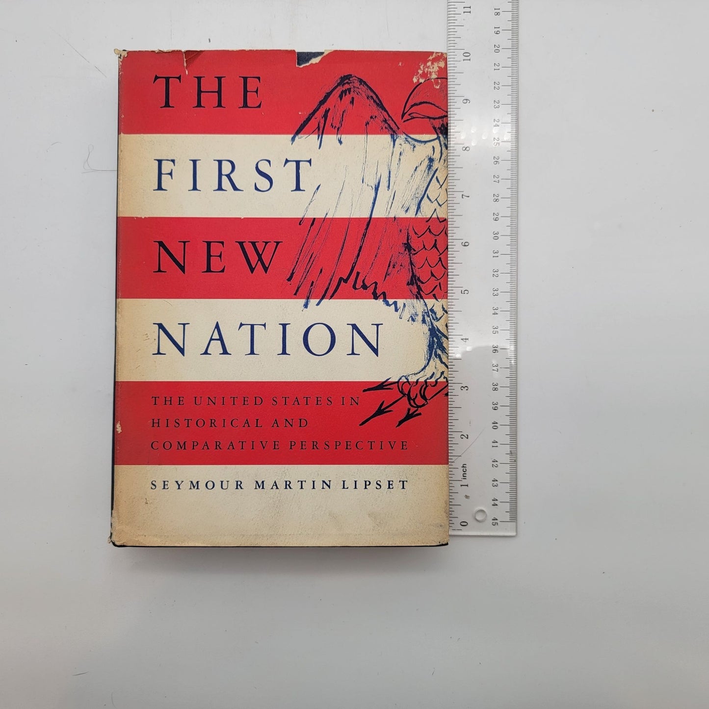 The First New Nation By Seymour Martin Lipset Hardcover Book