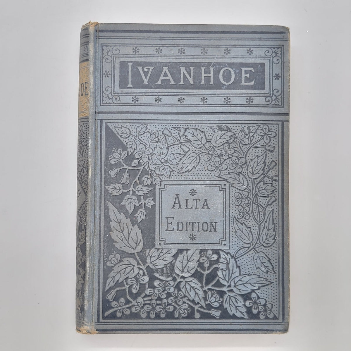 Antique Ivanhoe Alta Edition By Sir Walter Scott Hardcover