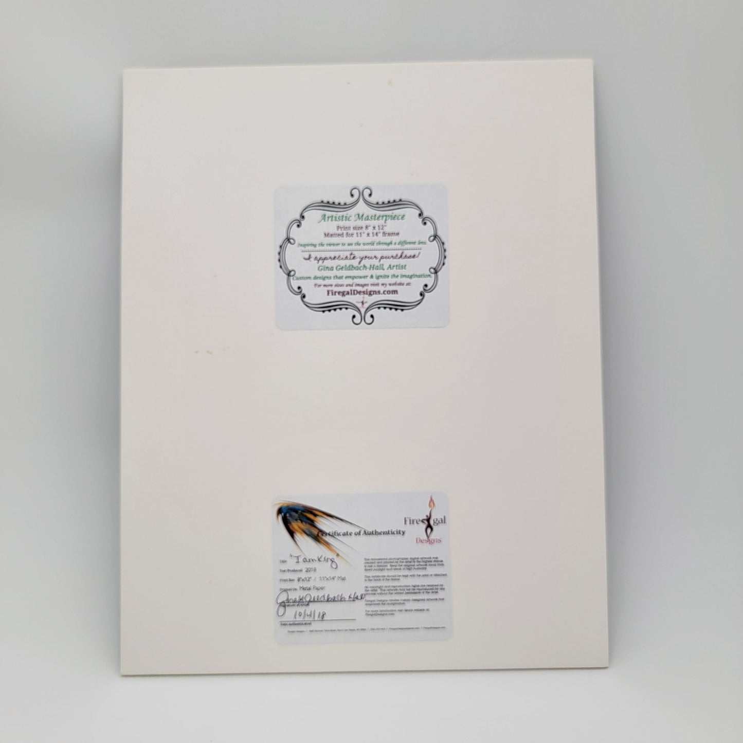 2018 "I Am King" By Gina Geldbach-Hall Matted Art Print 8"x12"  COA