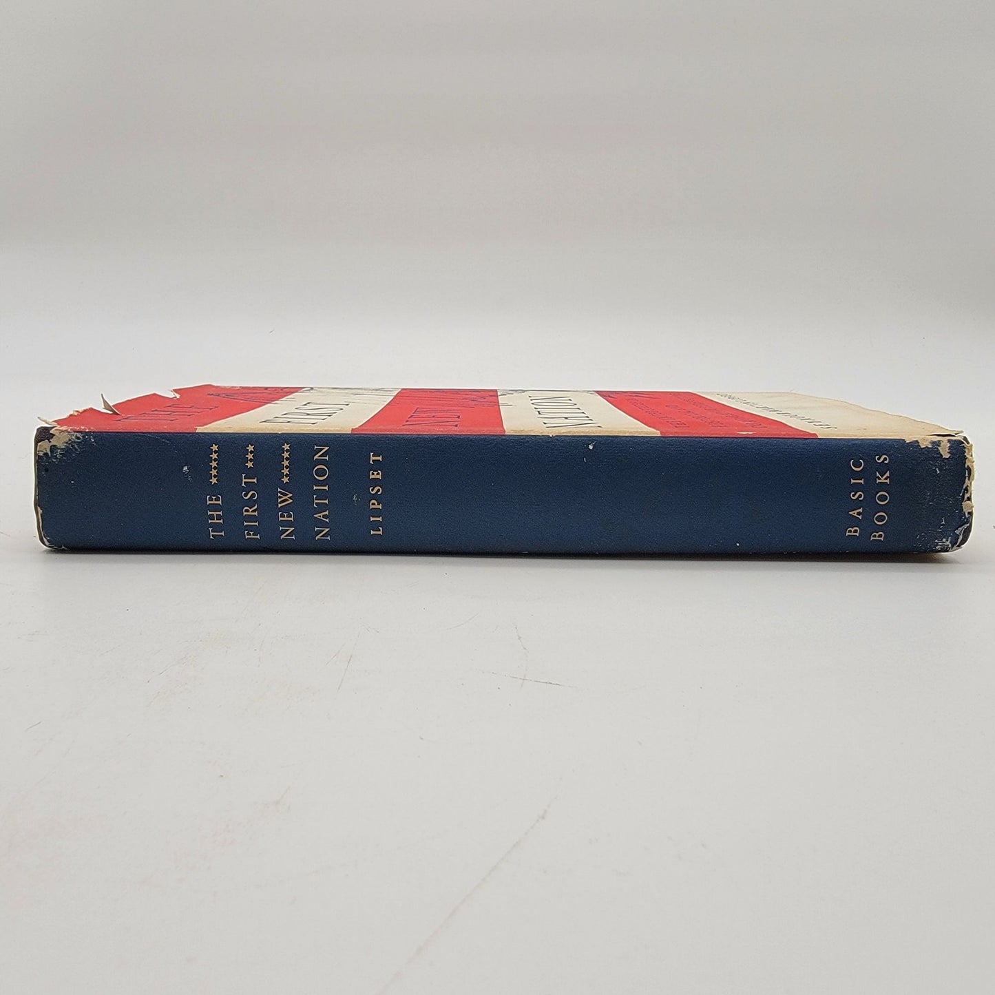 The First New Nation By Seymour Martin Lipset Hardcover Book