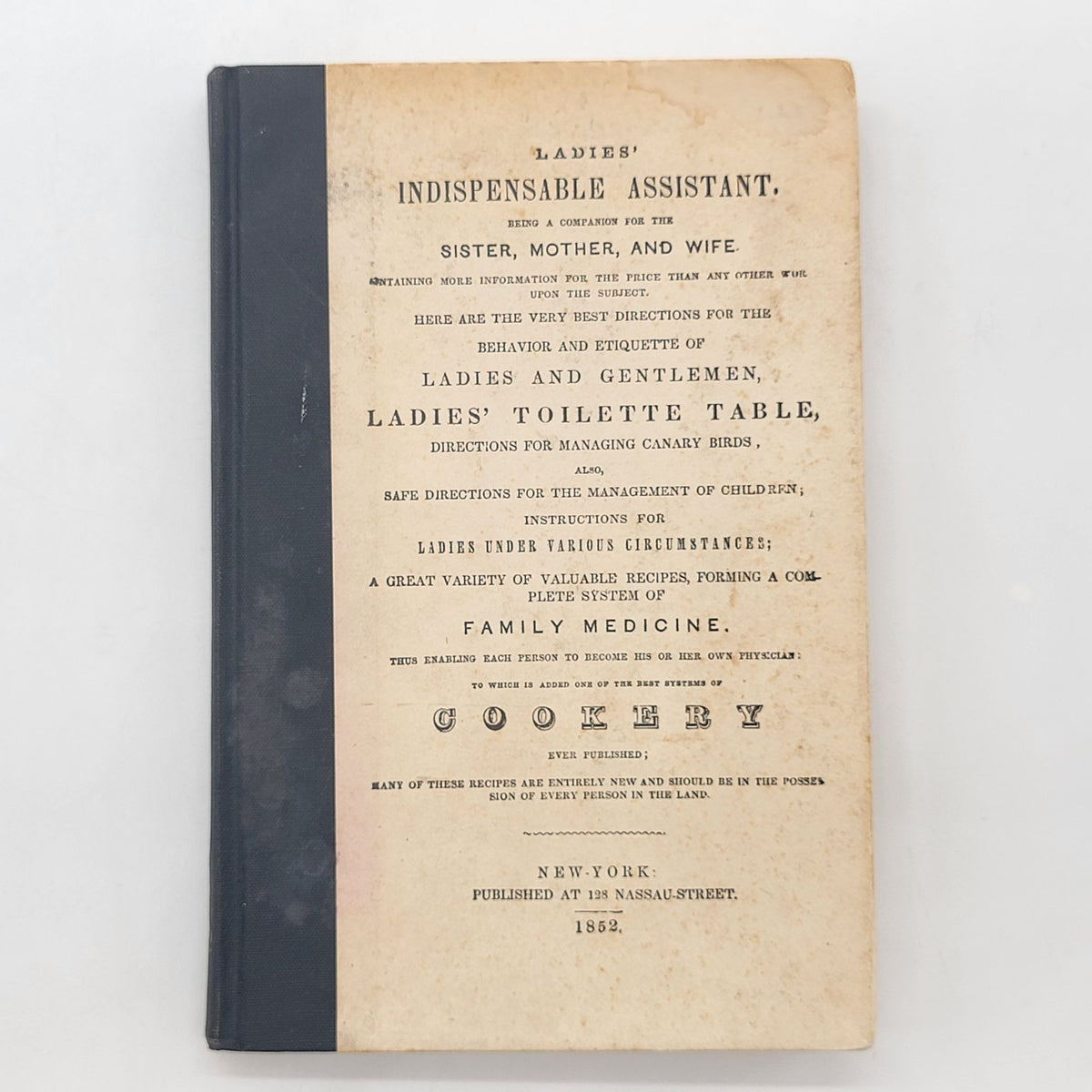 Ladies Indispensable Assistant 1852 Hardcover