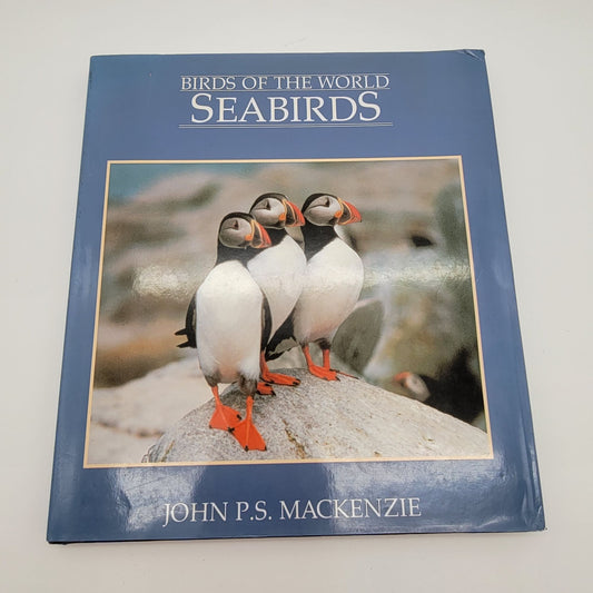Birds Of The World: Seabirds By John P.S. Mackenzie Hardcover 1987 With Dust Jacket