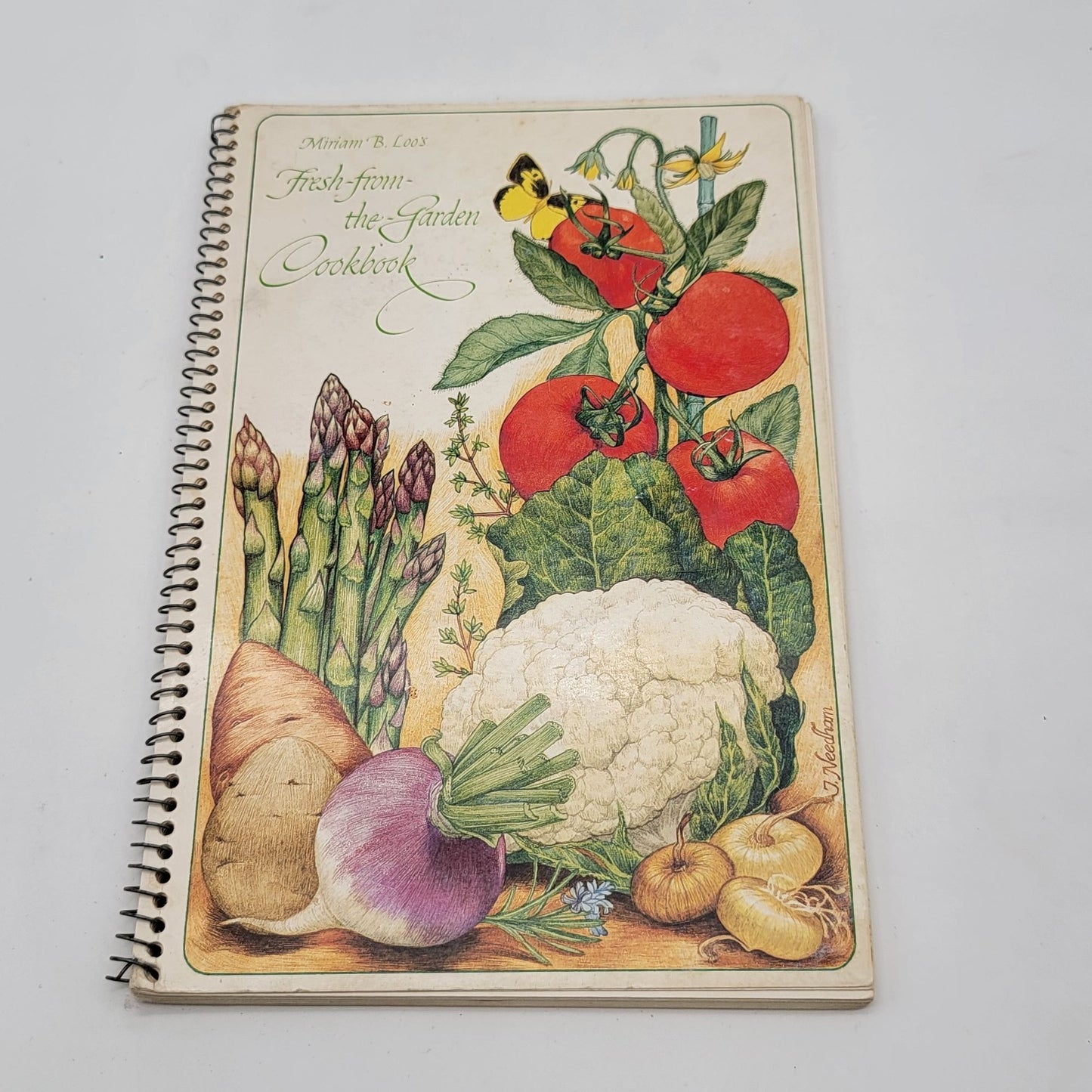 Miriam B. Loos Fresh-From-The-Garden Cookbook Spiral Bound 1973 Edition
